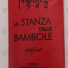 Духи La Stanza Delle Bambole от Nobile 1942
