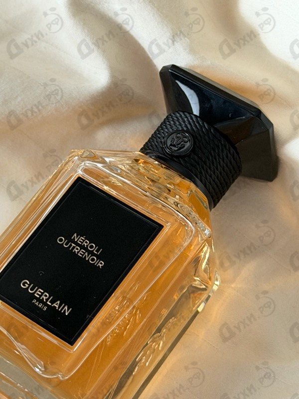 Парфюмерия Neroli Outrenoir от Guerlain