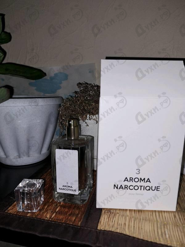 Парфюмерия Aroma Narcotique №3 от Geparlys