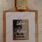 Духи Love Don't Be Shy Extreme от Kilian
