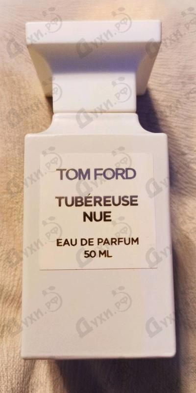 Духи Tubereuse Nue от Tom Ford