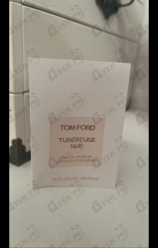 Купить Tom Ford Tubereuse Nue Парфюмерия Tubereuse Nue от Tom Ford