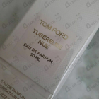 Отзывы Tom Ford Tubereuse Nue