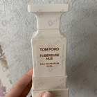 Отзывы Tom Ford Tubereuse Nue