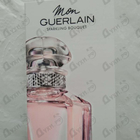 Отзыв Guerlain Mon Guerlain Sparkling Bouquet