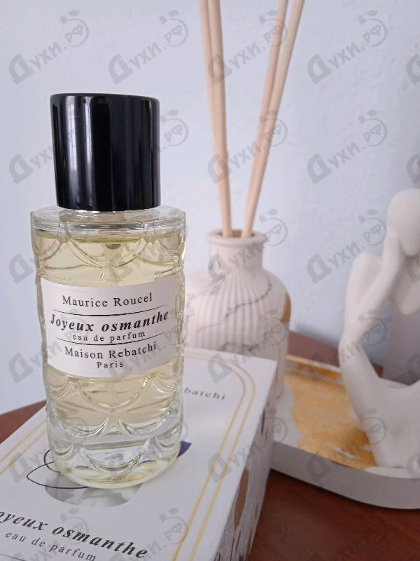 Отзыв Maison Rebatchi Joyeux Osmanthe