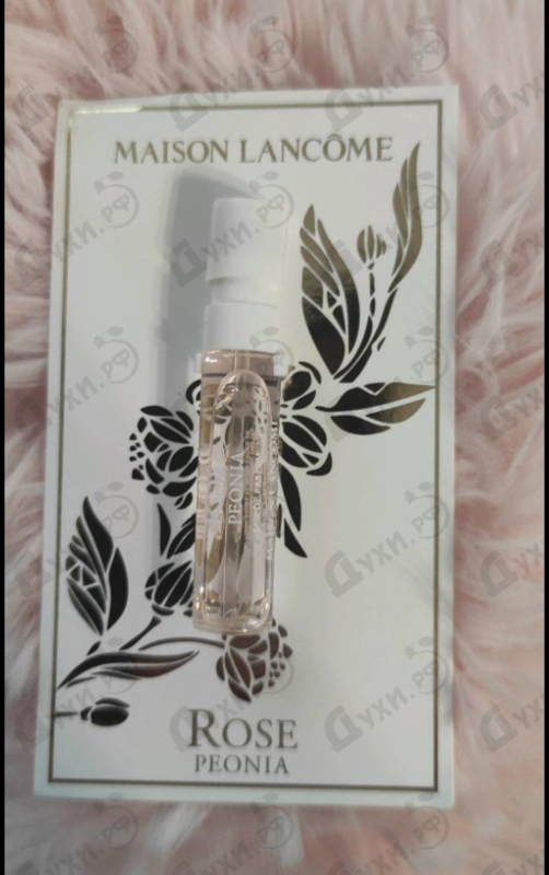Парфюмерия Rose Peonia от Lancome