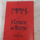 Отзыв Nobile 1942 Il Capriccio Del Maestro