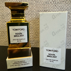 Духи Soleil Brulant от Tom Ford