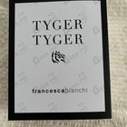 Парфюм Francesca Bianchi Tyger Tyger