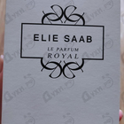 Духи Le Parfum Royal от Elie Saab
