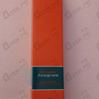 Духи Eau D'orange Verte от Hermes