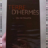 Духи Terre D'hermes от Hermes