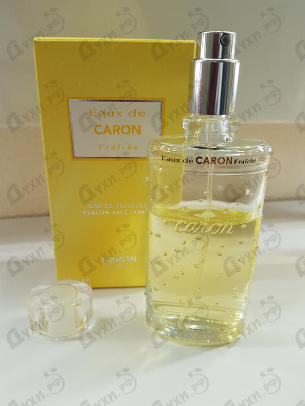 Парфюмерия Eaux De Caron Fraiche от Caron