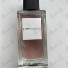 Отзывы Dolce & Gabbana 3 L'imperatrice