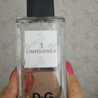 Отзывы Dolce & Gabbana 3 L'imperatrice
