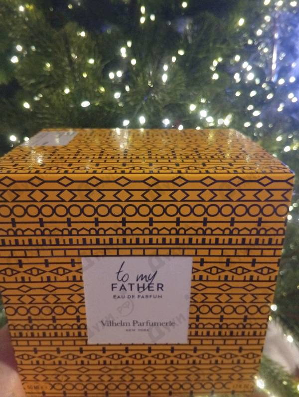 Купить To My Father от Vilhelm Parfumerie