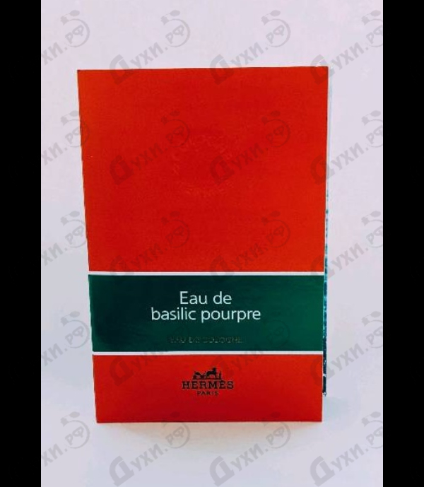 Духи Eau De Basilic Pourpre от Hermes Отзыв Hermes Eau De Basilic Pourpre