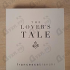 Духи The Lover's Tale от Francesca Bianchi