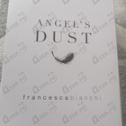 Духи Angel's Dust от Francesca Bianchi