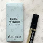 Духи Dialogue With Venus от Pierre Guillaume