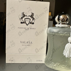 Отзыв Parfums de Marly Valaya