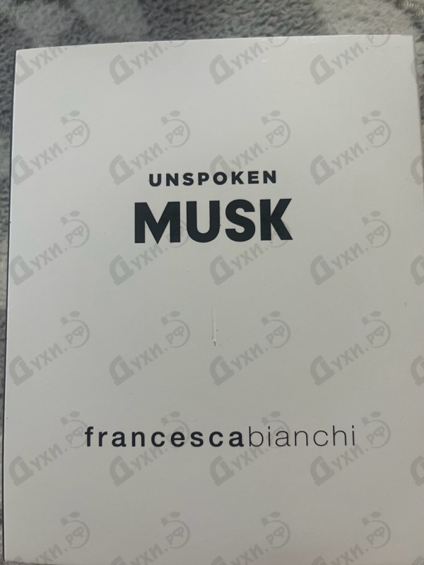 Парфюмерия Unspoken Musk от Francesca Bianchi