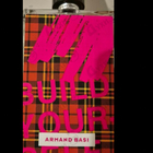 Духи Build Your-Self от Armand Basi