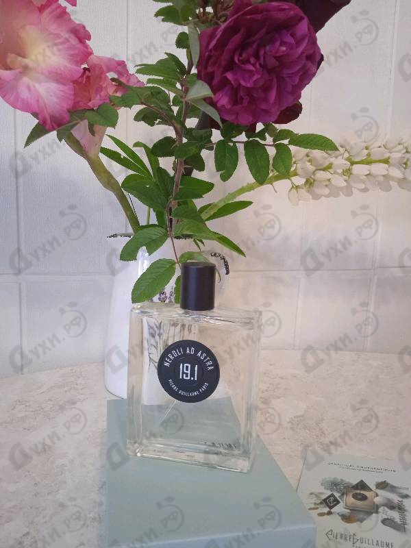 Парфюмерия Neroli Ad Astra 19.1 от Pierre Guillaume