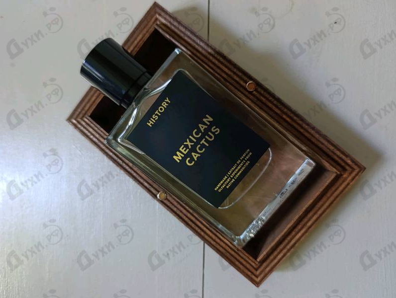 Парфюмерия History Parfums Mexican Cactus
