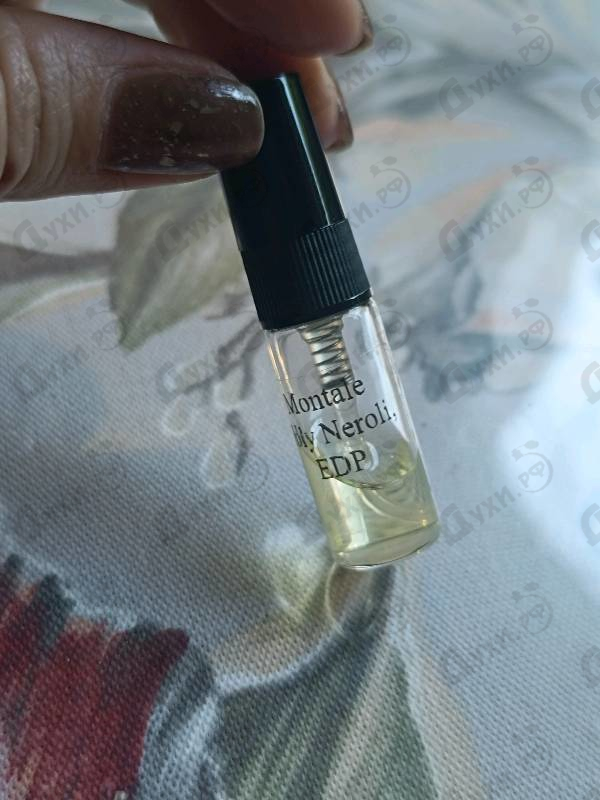 Парфюмерия Holy Neroli от Montale