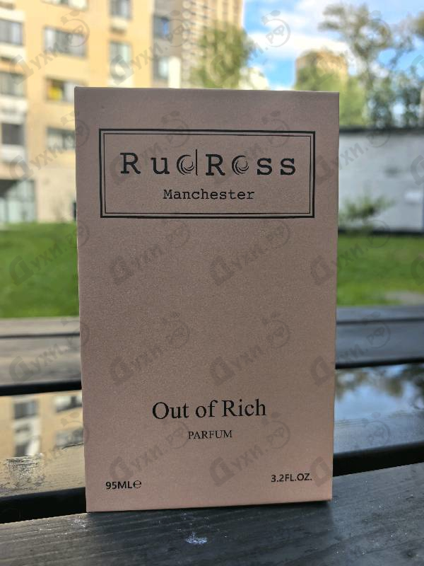 Парфюмерия Out Of Rich от RudRoss