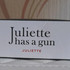 Отзывы Juliette Has A Gun Juliette