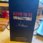 Отзыв Kilian Born To Be Unforgettable