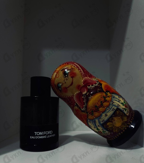 Отзывы Tom Ford Eau D'Ombre Leather
