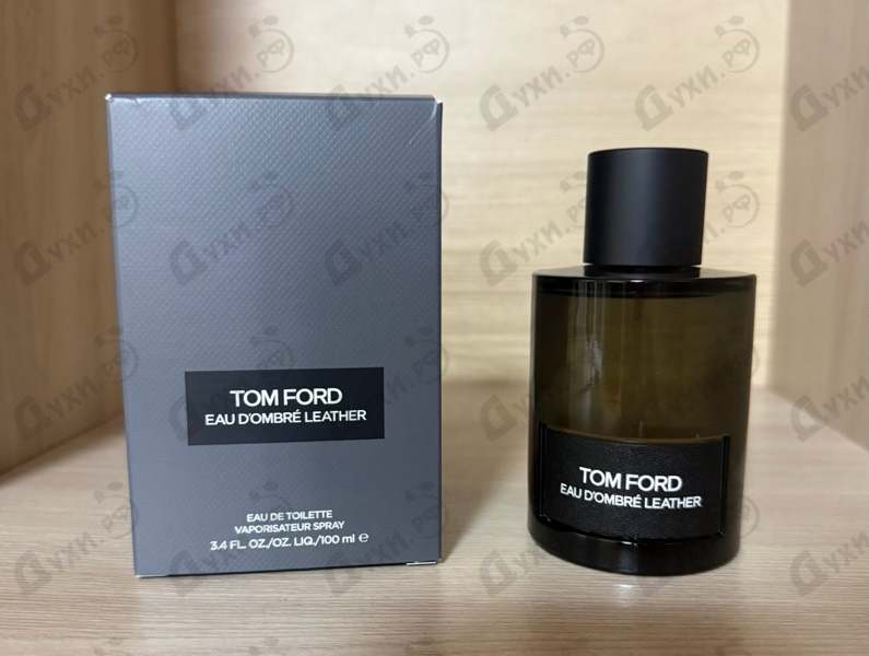 Парфюмерия Eau D'Ombre Leather от Tom Ford