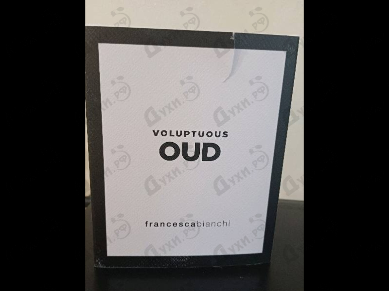 Духи Voluptuous Oud от Francesca Bianchi