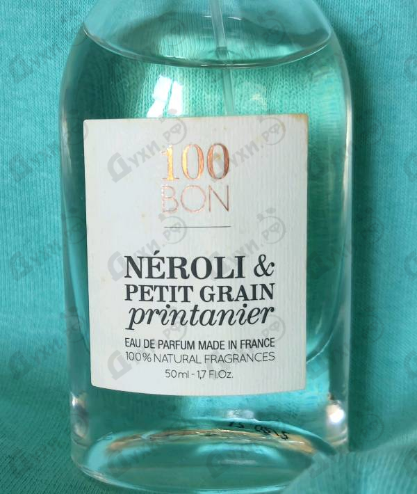 Купить Neroli & Petit Grain Printanier от 100 Bon