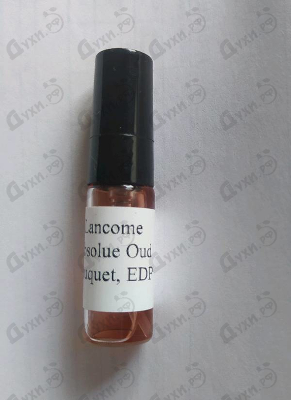 Отзыв Lancome Absolue Oud Bouquet