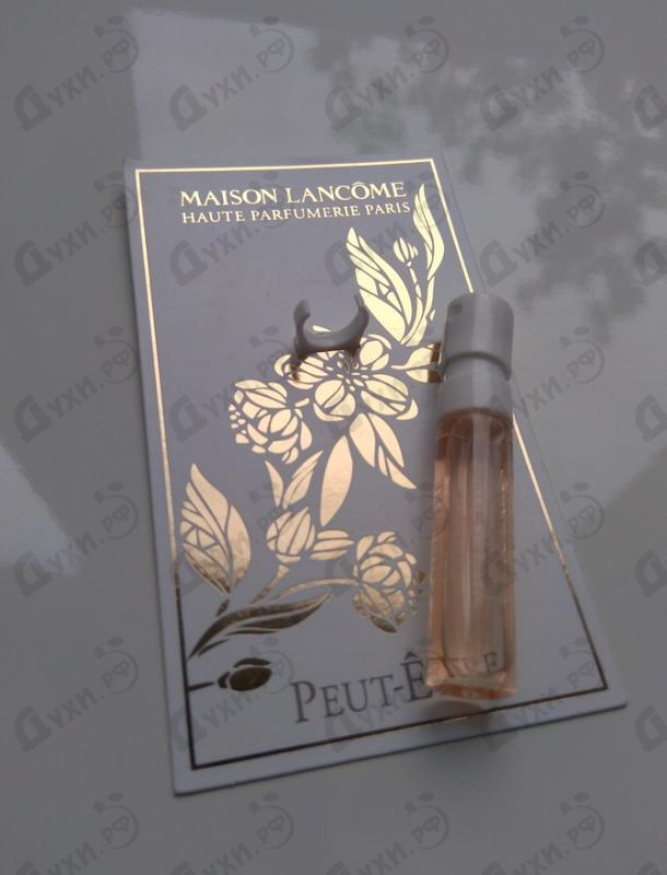 Духи Peut - Etre от Lancome