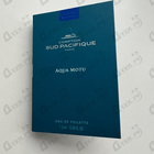 Парфюм Sud Pacifique Aqua Motu