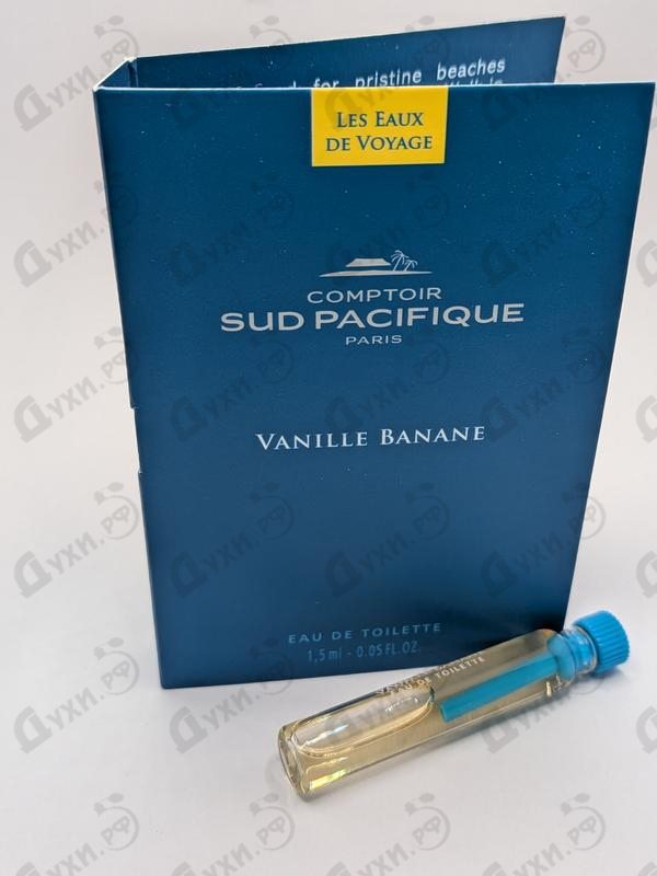 Парфюмерия Vanille Banane от Sud Pacifique