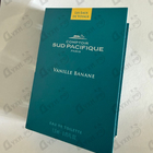 Парфюм Sud Pacifique Vanille Banane